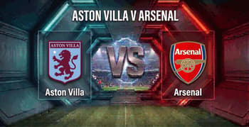 Bet On aston villa arsenal