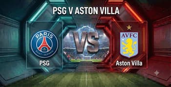 Bet On psg aston villa
